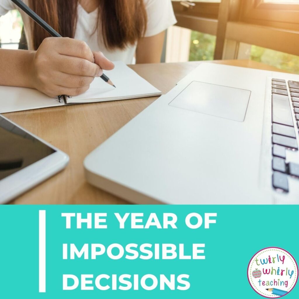 The Year of Impossible Decisions