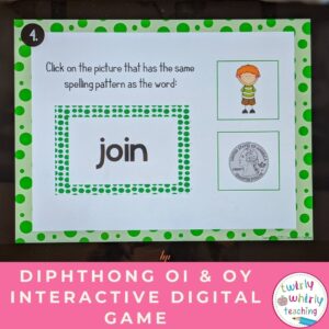 diphthong oi, diphthong oy, diphthong oi and oy interactive digital game, twirly whirly teaching