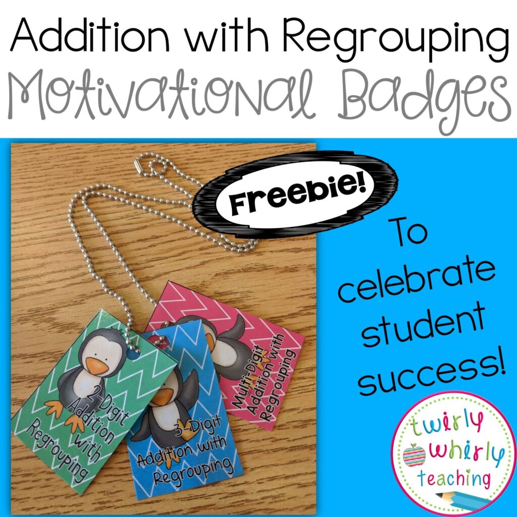 freebie, addition with regrouping, badges, incentives, brag tags